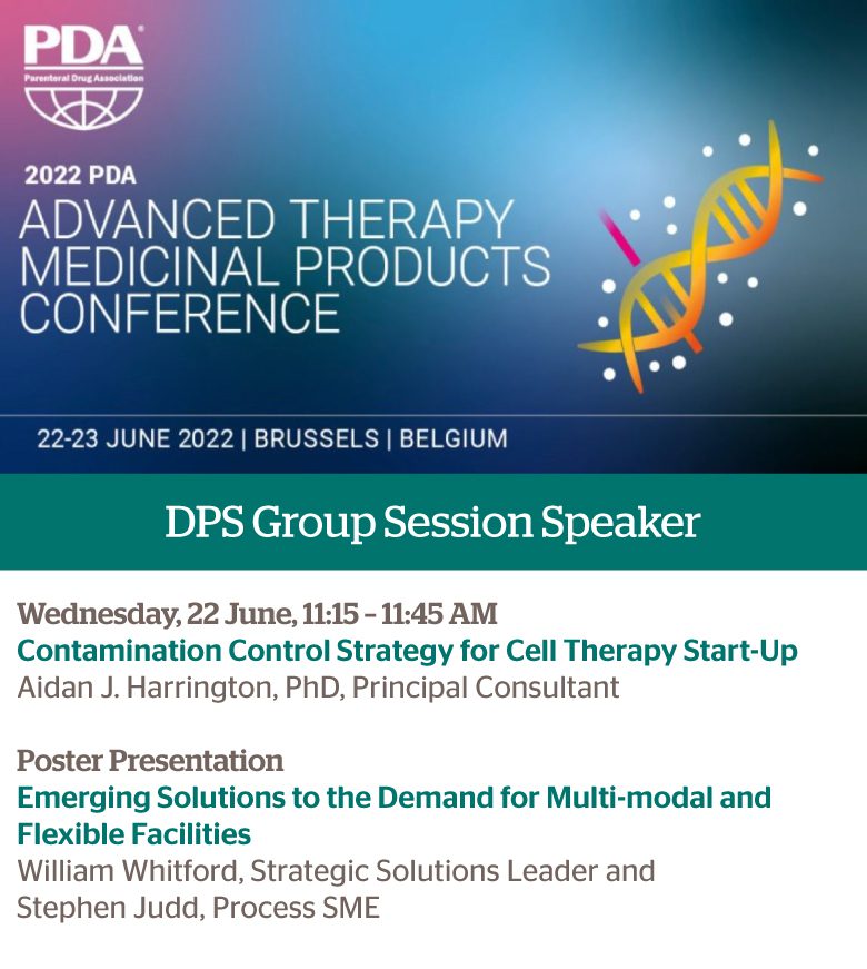 2022 Parenteral Drug Association (PDA) ATMP Conference — DPS Group